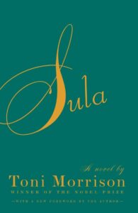 Cover image of Sula by Toni Morrison